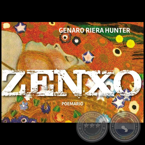 ZENXO - Poemario - Autor: GENARO RIERA HUNTER - Año 2016
